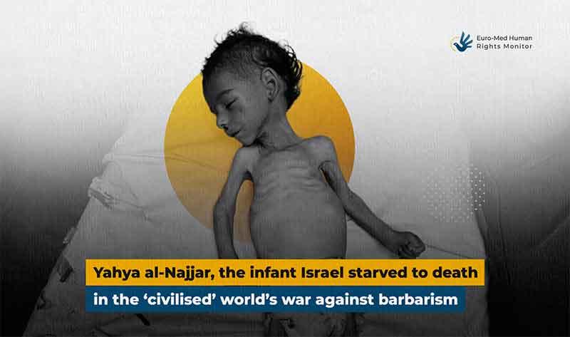 Yahya al-Najjar, the infant Israel starved to&nbsp;death